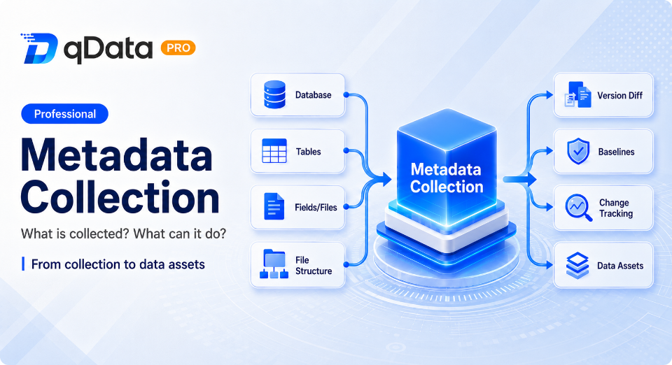 qDataデータ基盤プロフェッショナル版のメタデータ収集は何を収集し、収集後に何ができるのか